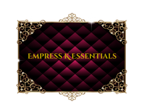 Empress K Essentials